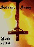 Satanic Army : Fuck christ